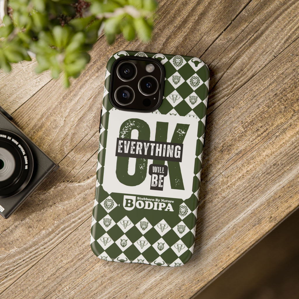 Green Everything Will Be OK Phone Case