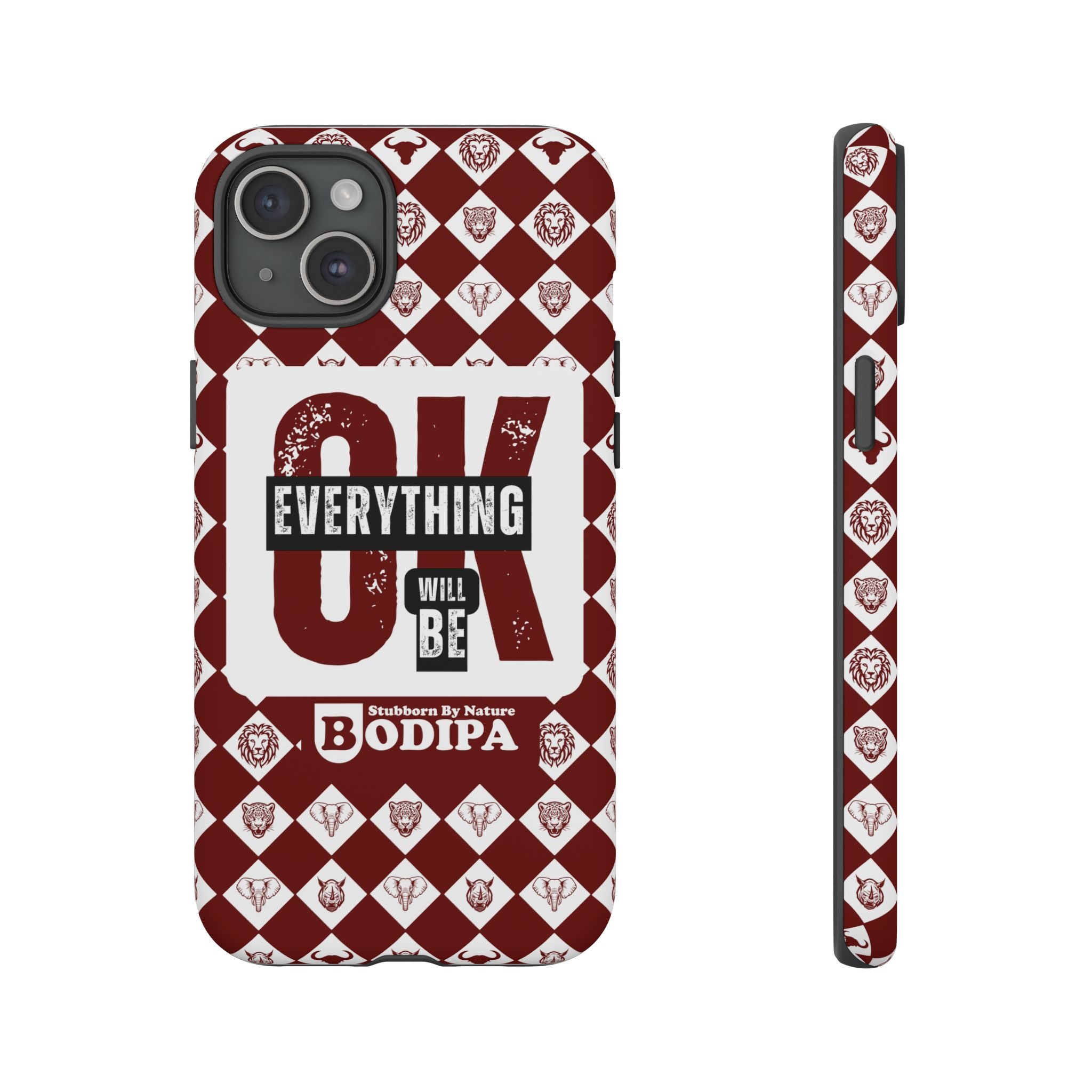 Maroon Everything Will Be OK Phone Case