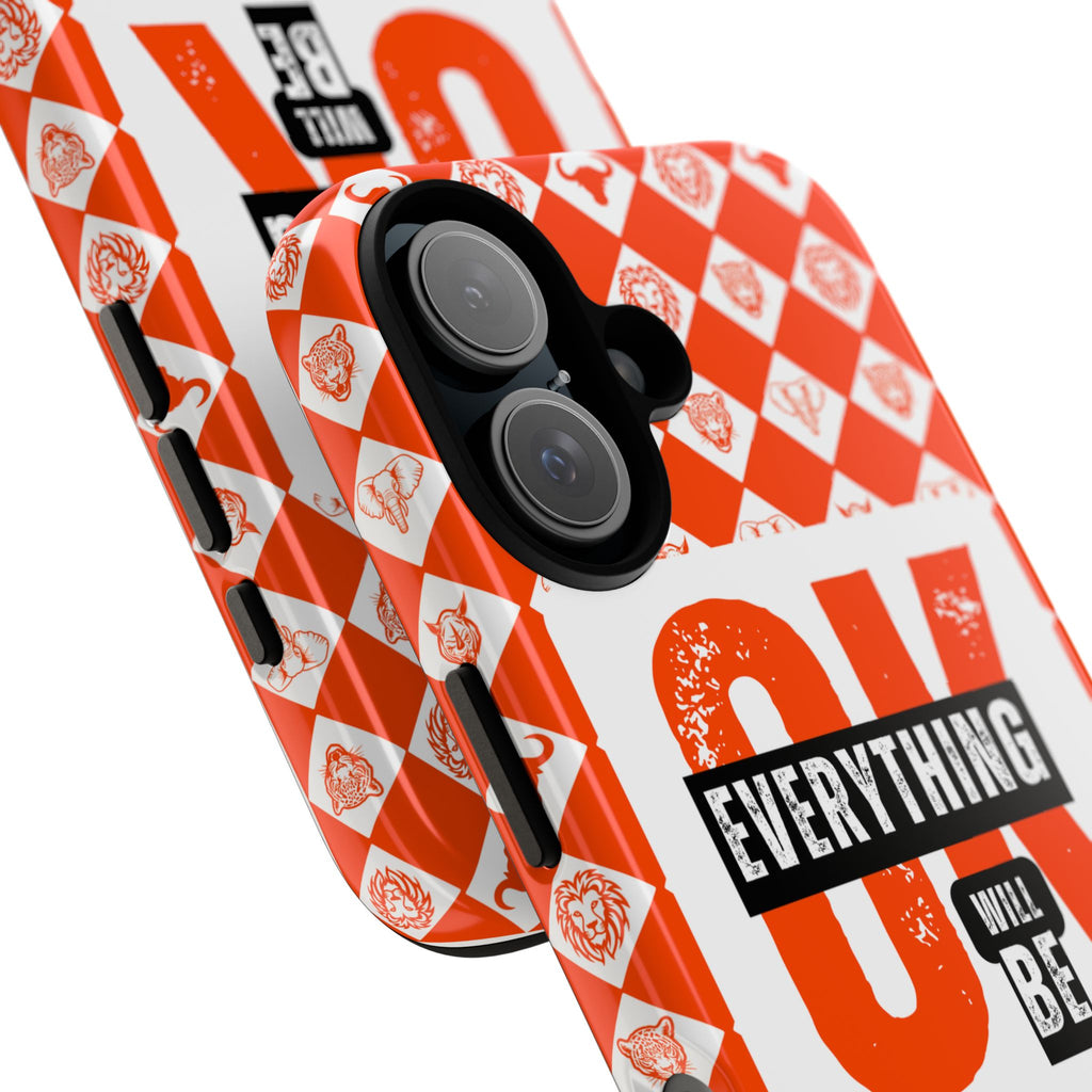 Orange Everything Will Be OK Phone Case