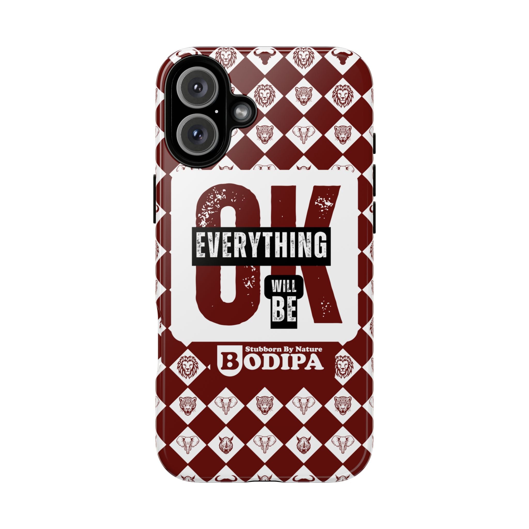 Maroon Everything Will Be OK Phone Case