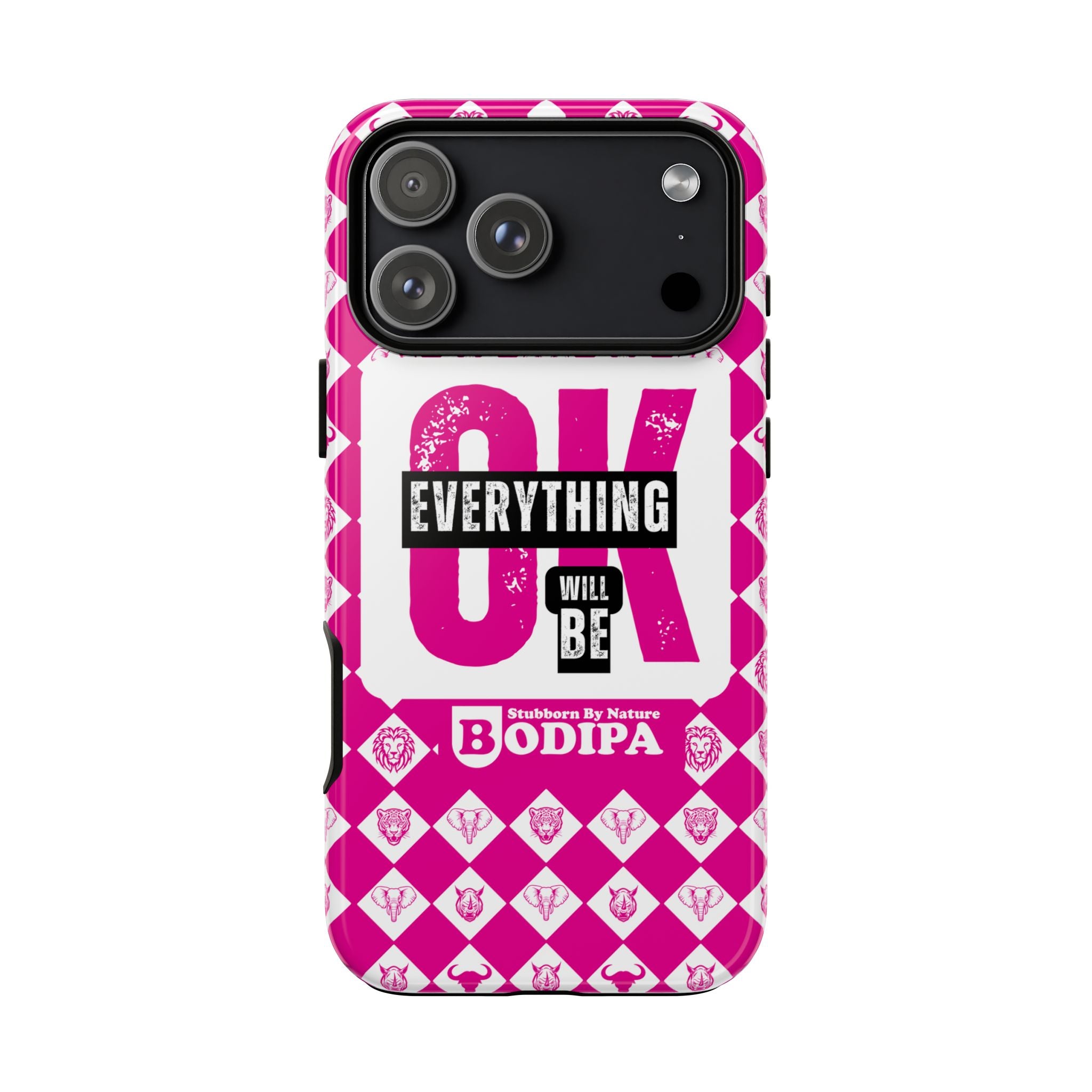 Pink Everything Will Be OK Phone Case