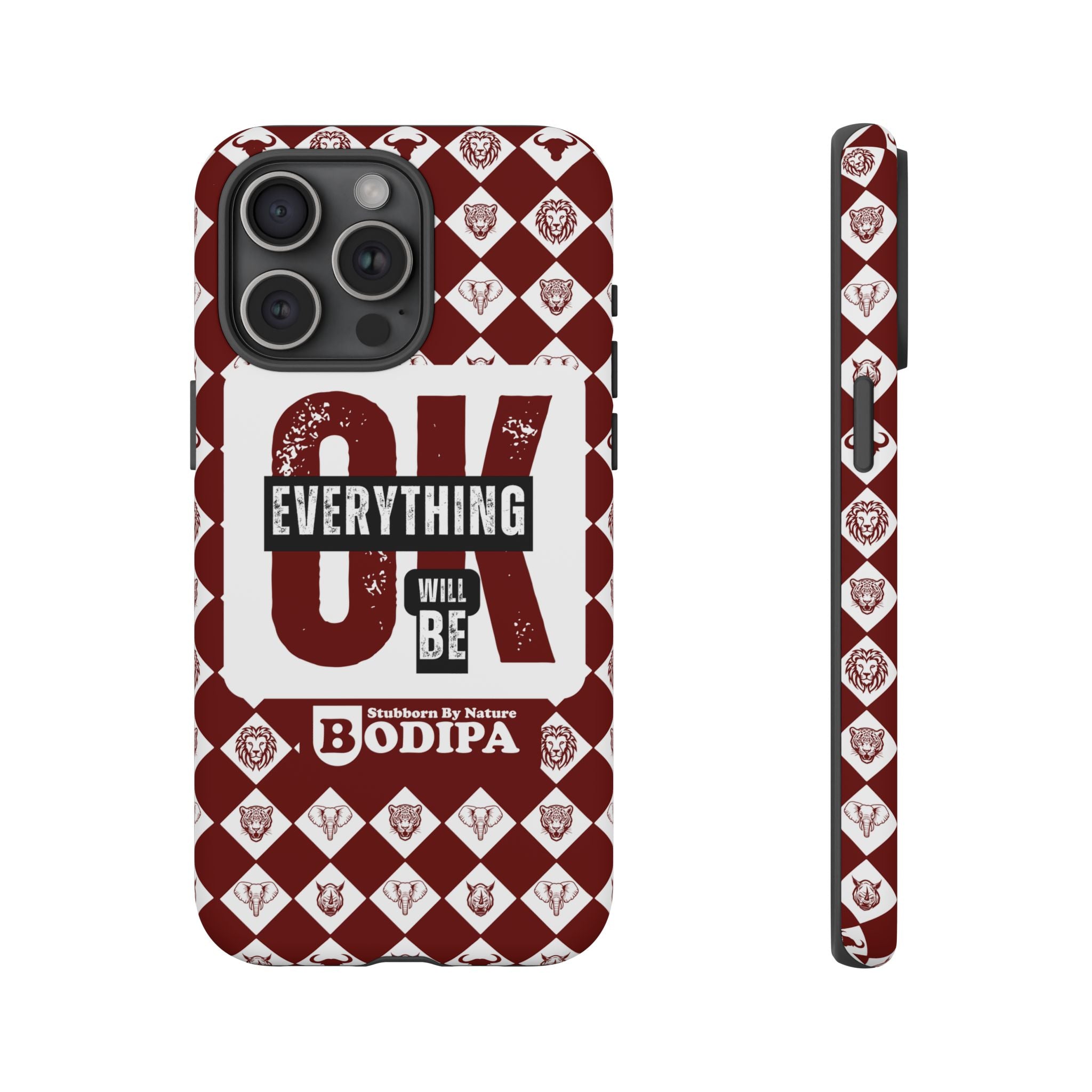 Maroon Everything Will Be OK Phone Case