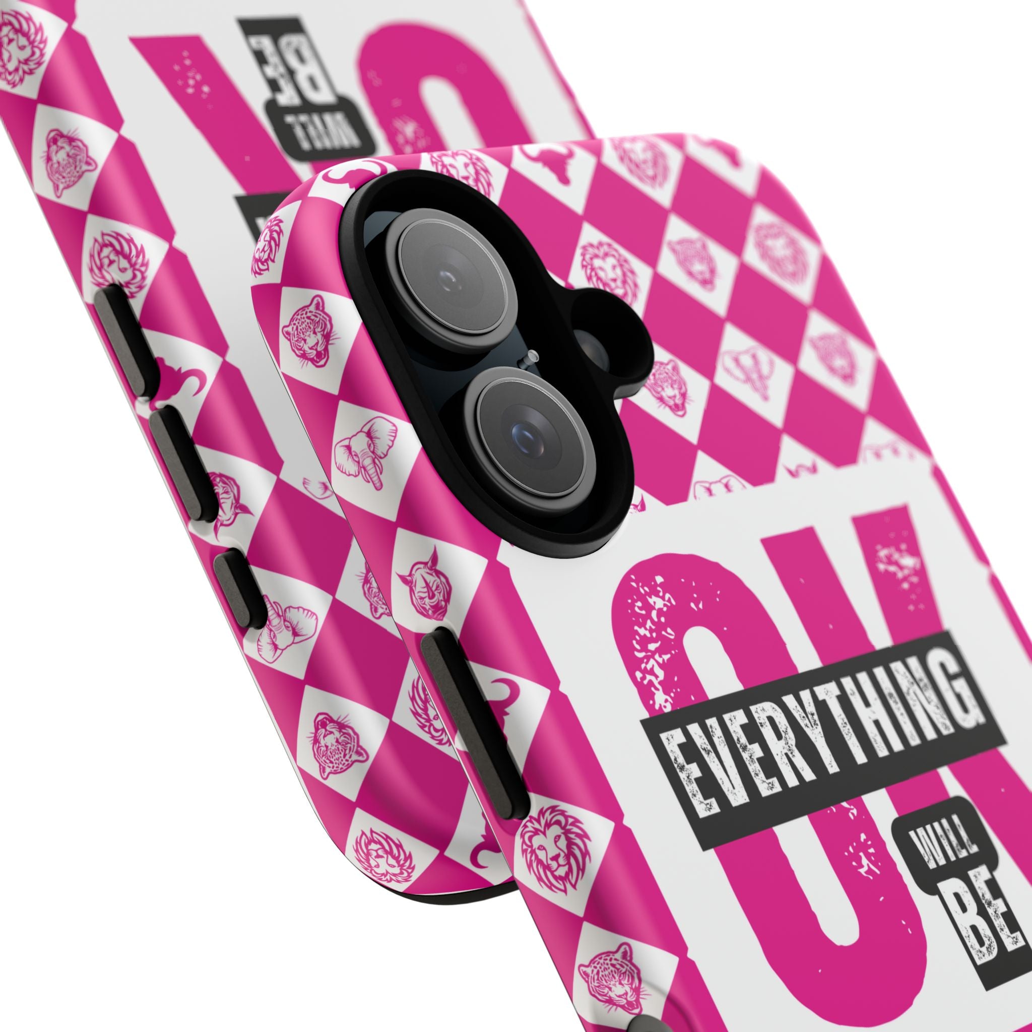 Pink Everything Will Be OK Phone Case