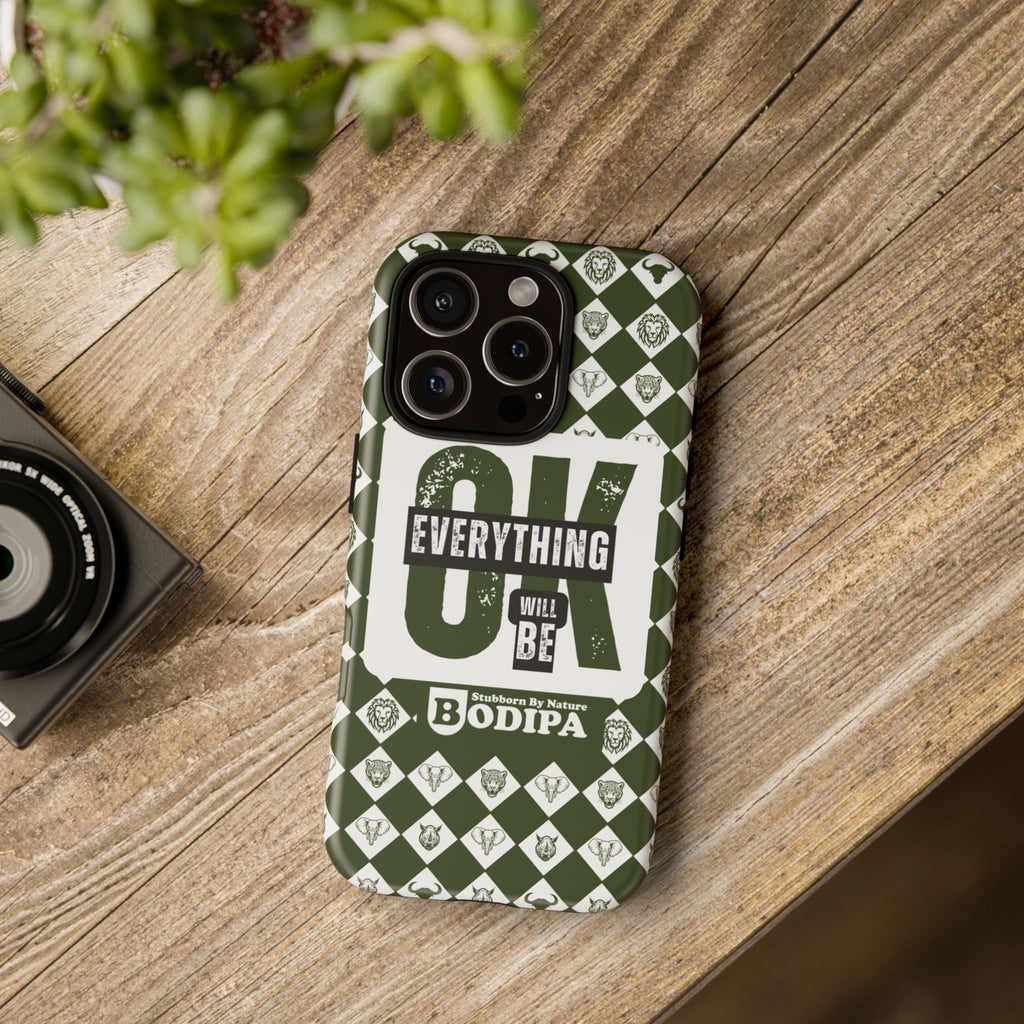 Green Everything Will Be OK Phone Case